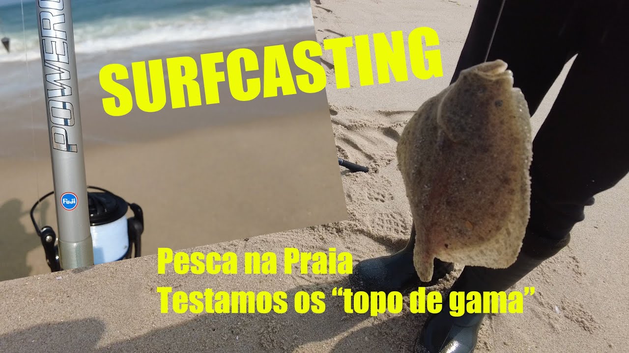 Surfcasting Pesca na praia - testamos os topos de gama