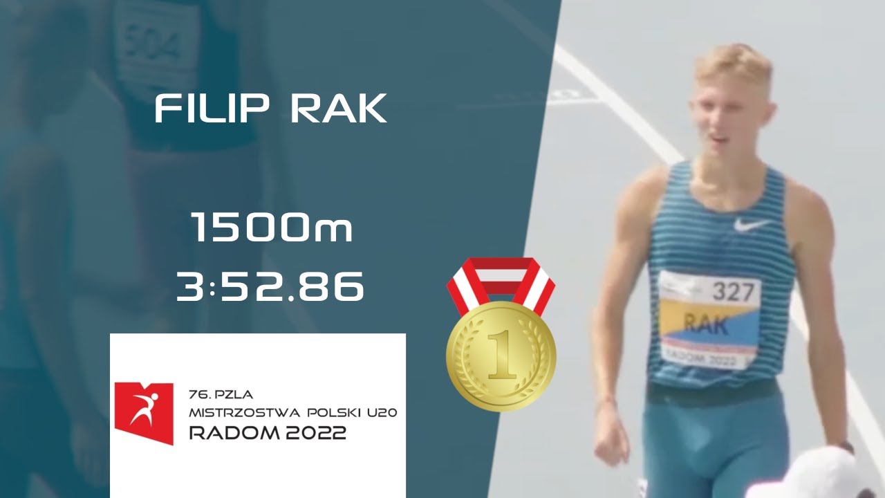 FILIP RAK | 1500m 🏃&zwj;♂️ | U20 🇵🇱 ATHLETICS CHAMPIONSHIPS - RADOM 2022 #1500m  #run  #athletics