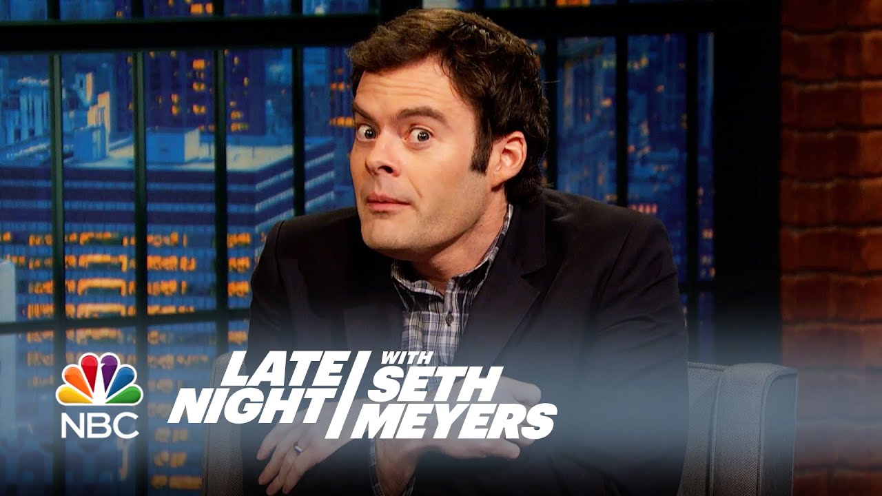 Bill Hader Got 