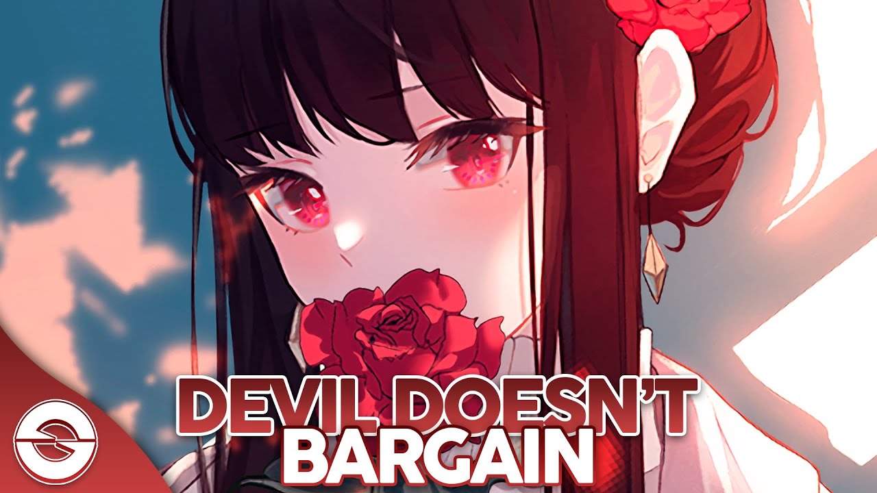 Nightcore - Devil Doesn't Bargain (Alec Benjamin) - (Lyrics)