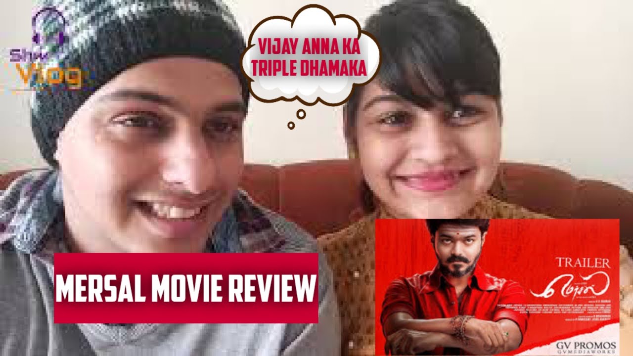 Mersal Movie Review || Shw Vlog
