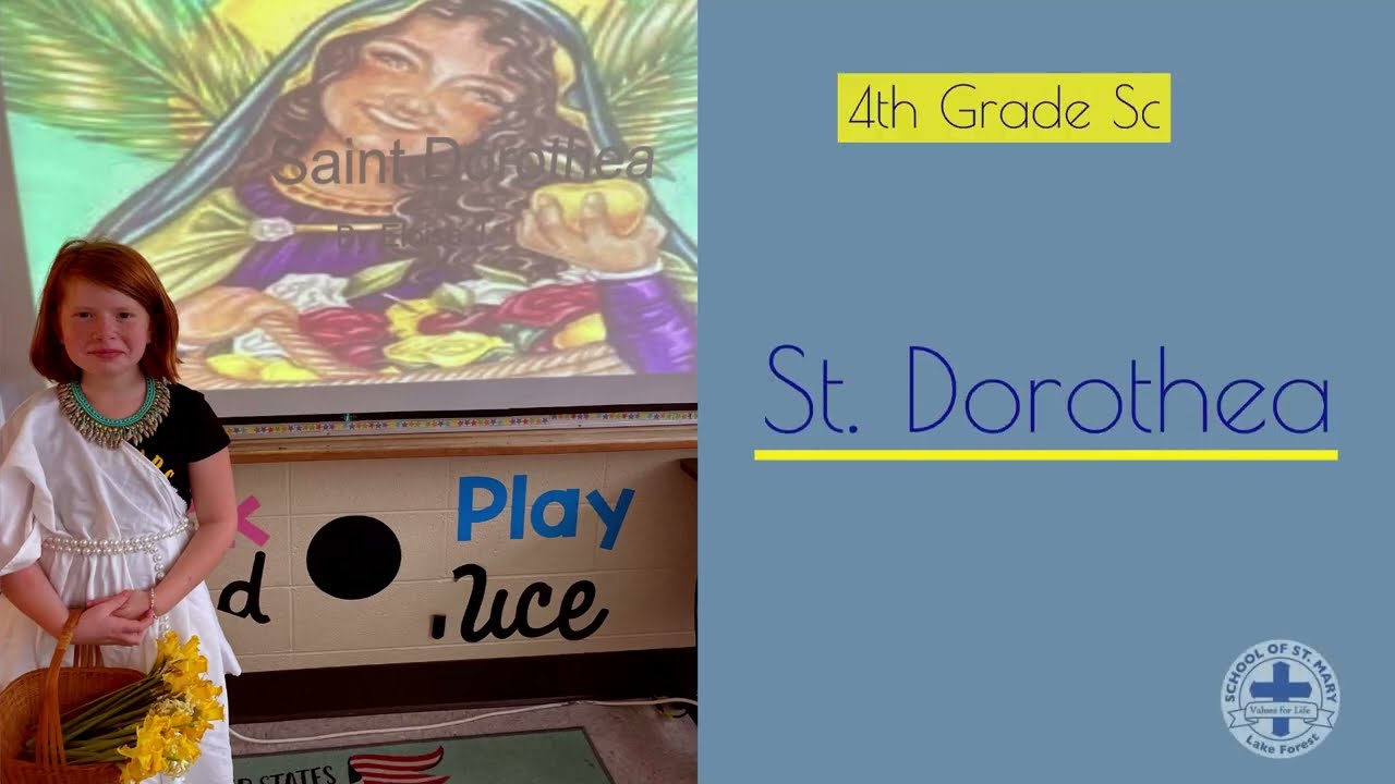 4th Grade Saints: St. Dorothea