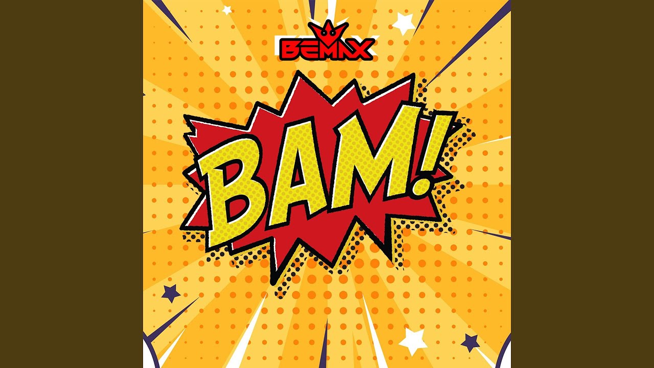 BAM!