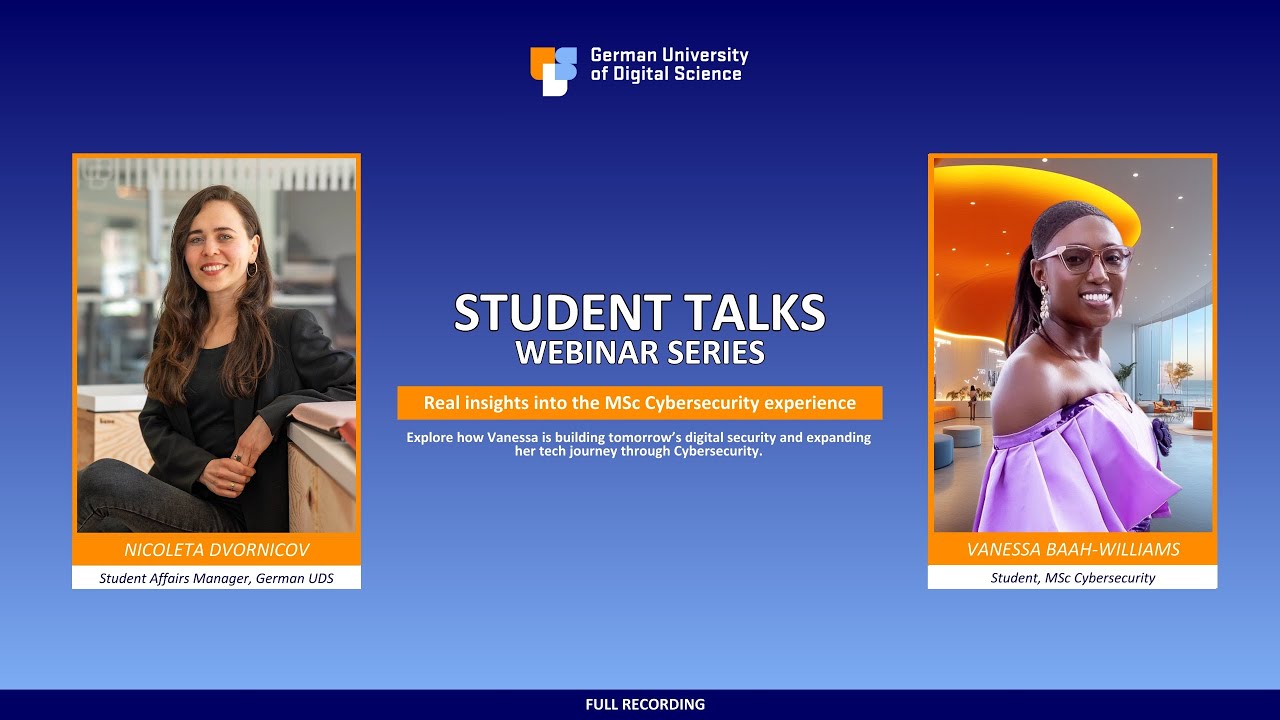 Episode 3 | Students Talks | Vanessa Baah-Williams | MSc Cybersecurity | German UDS 