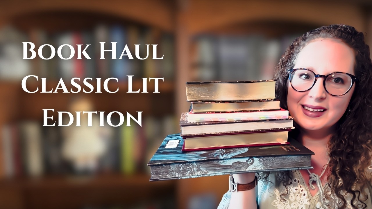 Book Haul: Classic Literature Edition