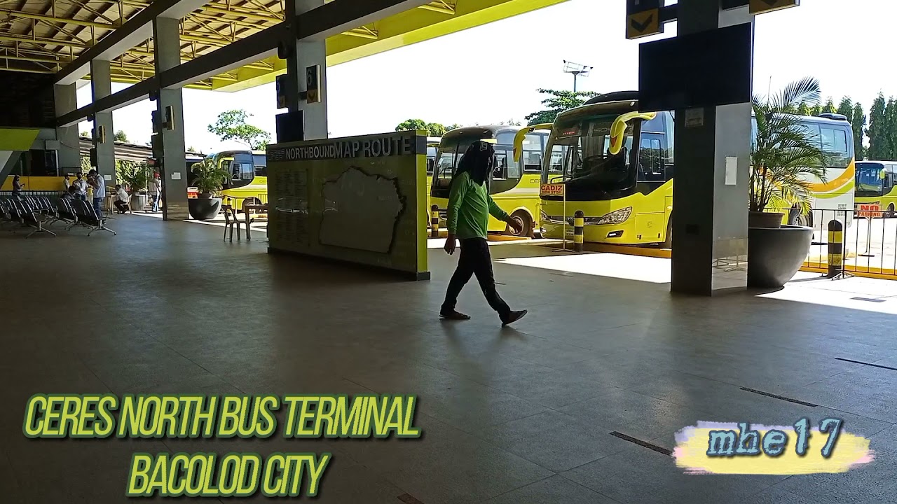 CERES NORTHBOUND BUS TERMINAL// BACOLOD CITY//MHE17