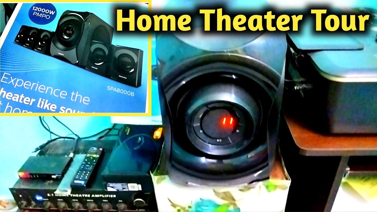 My Home Theater Tour | Home Theatre - Unboxing And Review Of Philips SPA8000B | House Tour
