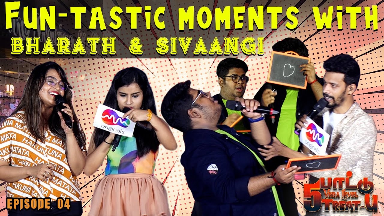 Fun tastic moments with sivaangi and bharath at 5 paatu vera level treatu | Media Masons