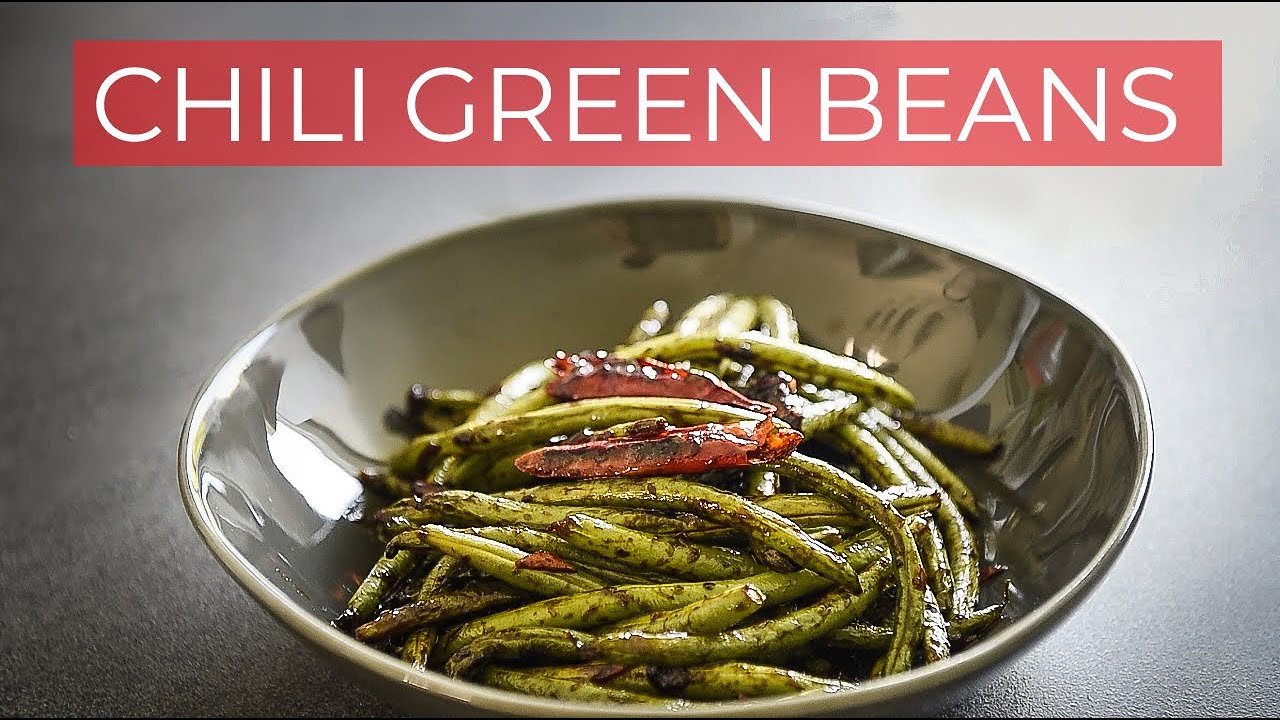 Chili Green Bean Recipe better than TAKEOUT!