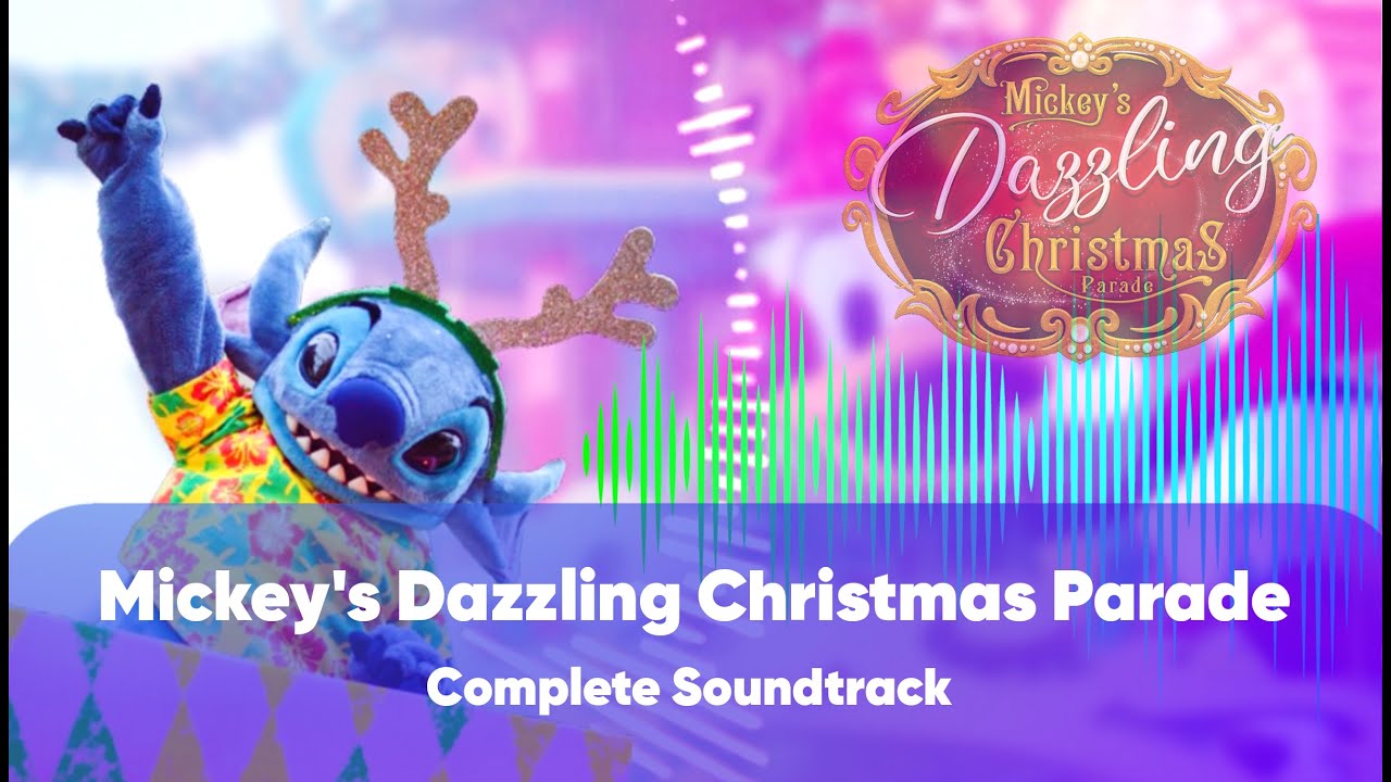 Shine A Light Complete Soundtrack 2022 | Mickey's Dazzling Christmas Parade | Disneyland Paris