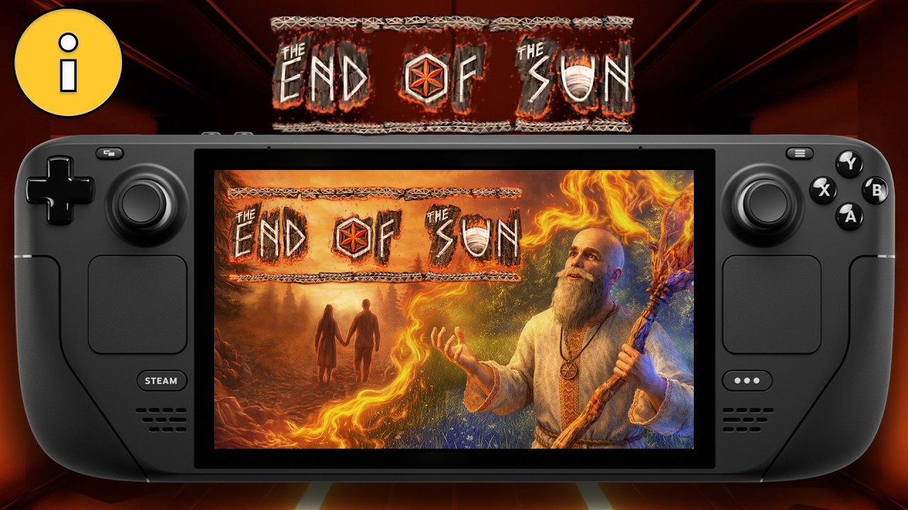 The End of the Sun - Steam Deck - Performance Test