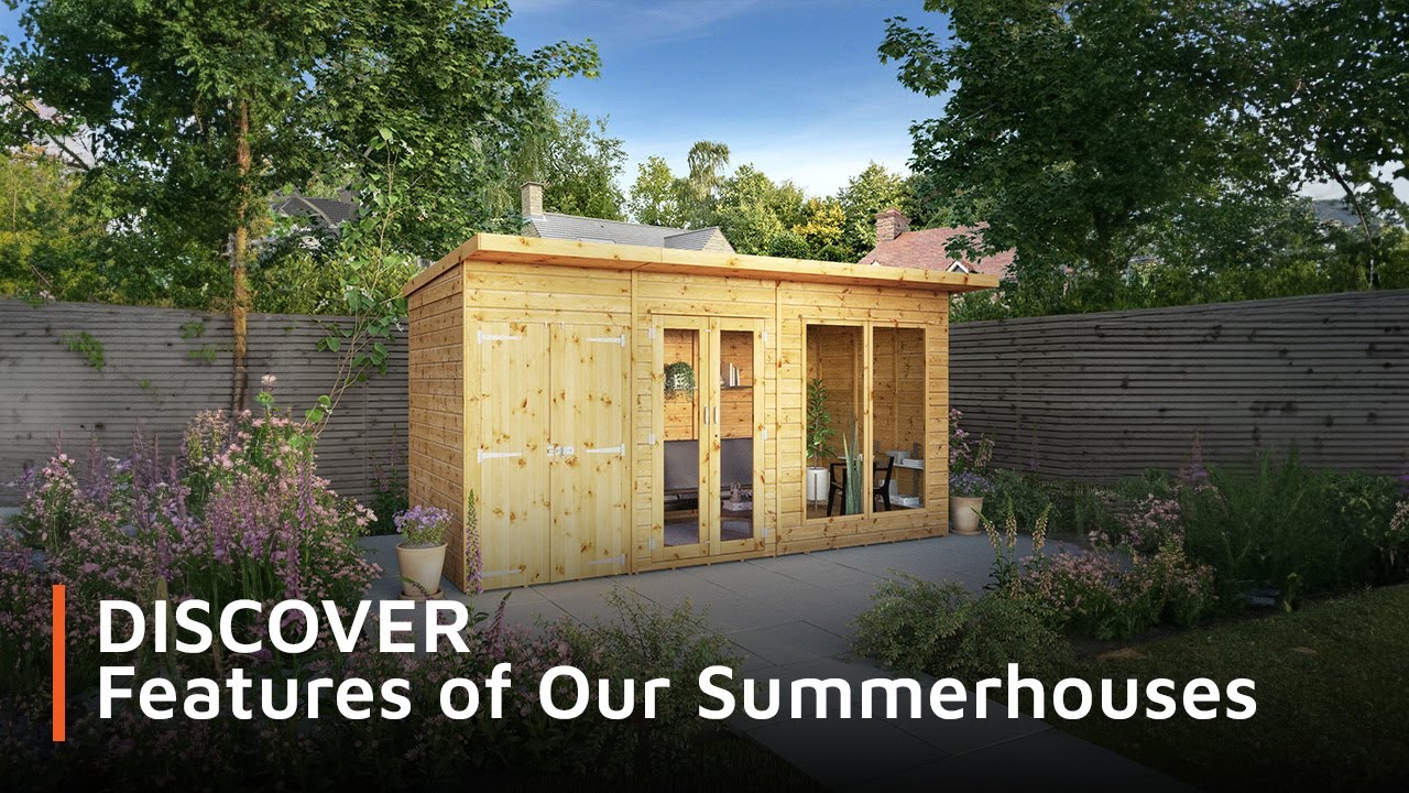 DISCOVER - Features of our Summerhouses