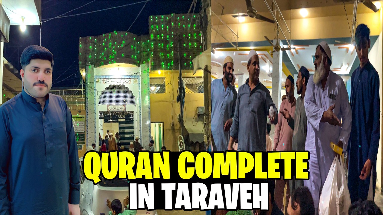 Quran Complete in Taraweeh 2026 😍| Khatam ul Quran Celebration in Mosque | Mithai Distribution Vlog