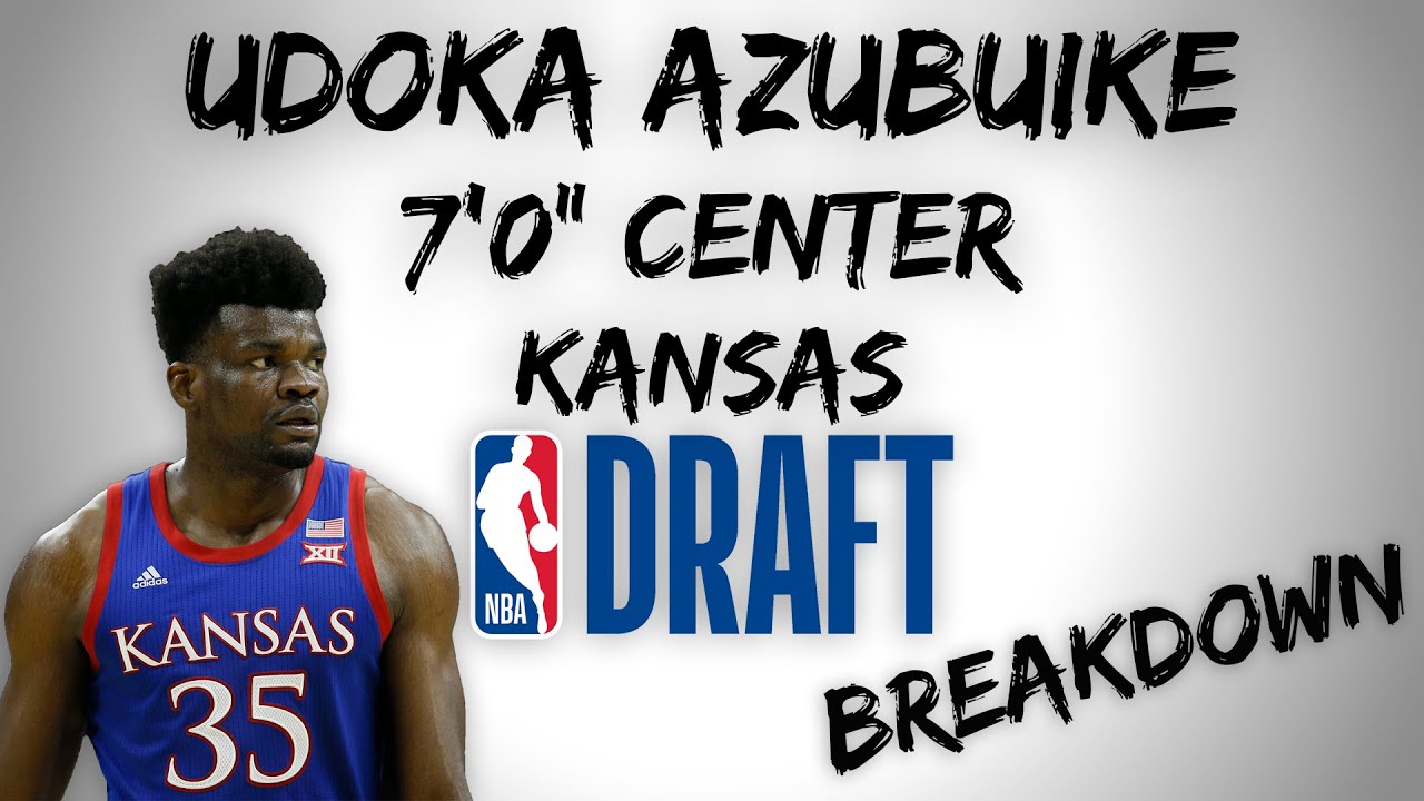 Udoka Azubuike Draft Scouting Video | 2020 NBA Draft Breakdowns