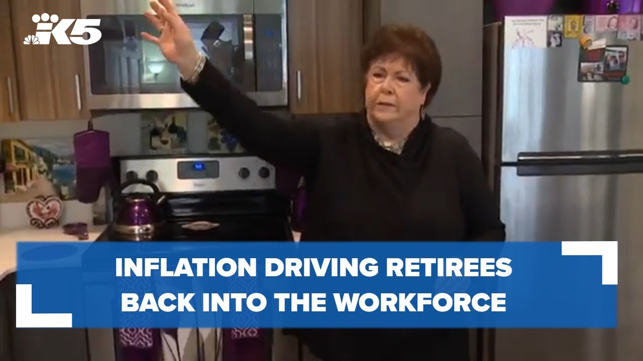 Inflation driving retirees back to work