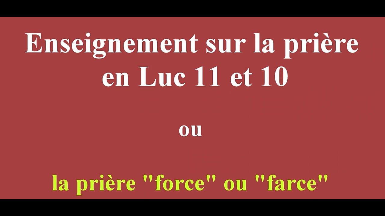 La prière une 