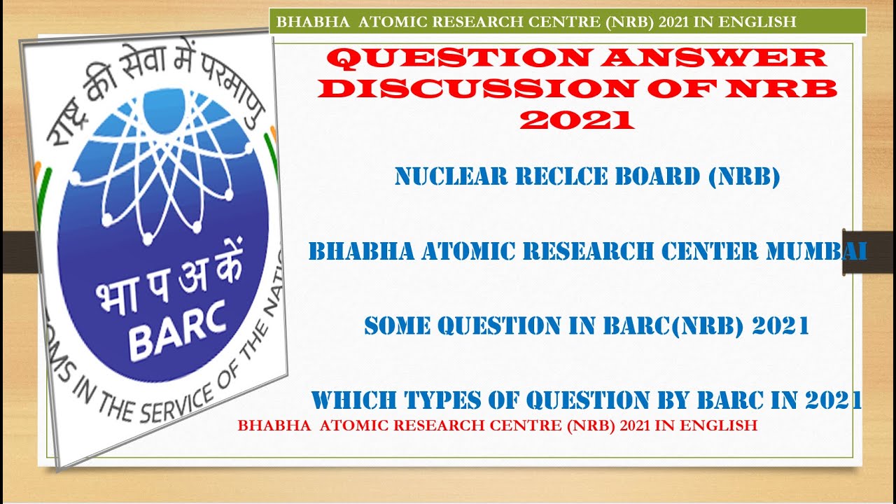 Bhabha Atomic Research Centre(NRB)2021 Exam Question analysis for chemical engg. in English