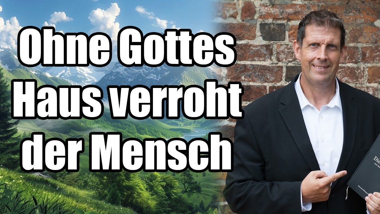 Pastor Olaf Latzel - Ohne Gottes Haus verroht der Mensch