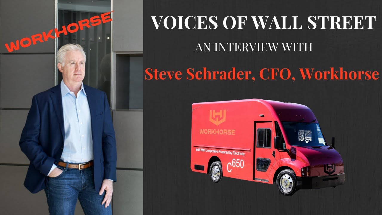 Workhorse CFO on Electrification of Last Mile Delivery & Profitability Goals