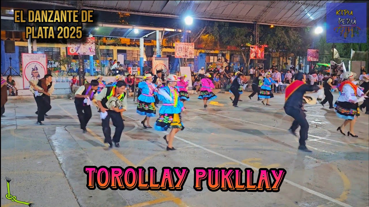 FINAL Torollay Pukllay / Ancash / Sonqo Marka ( El Danzante de Plata 2025)
