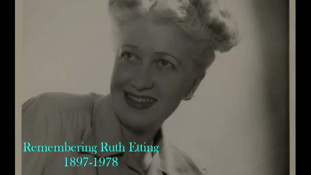 Ruth Etting - Somebody Loves Me - 1947