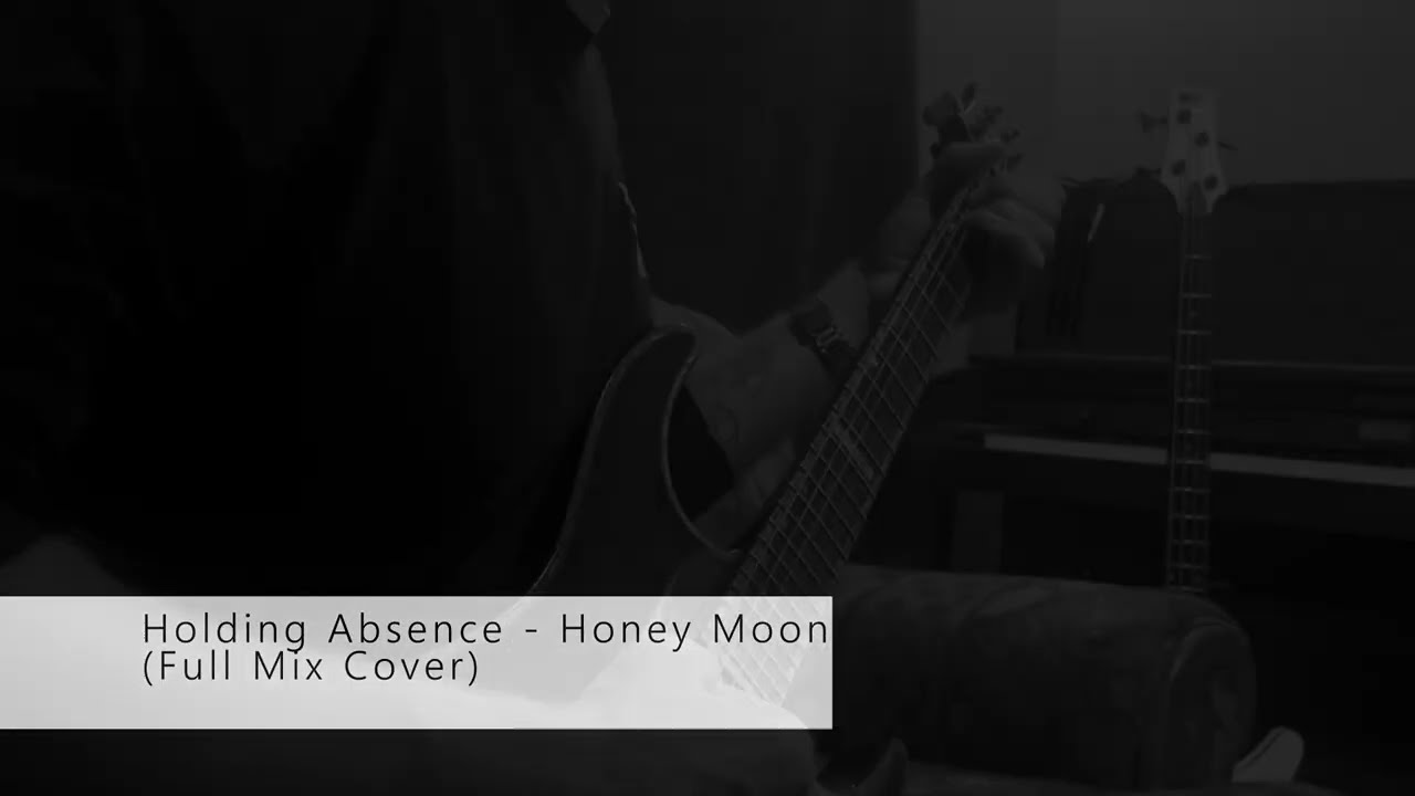 Holding Absence - Honey Moon (Cover)