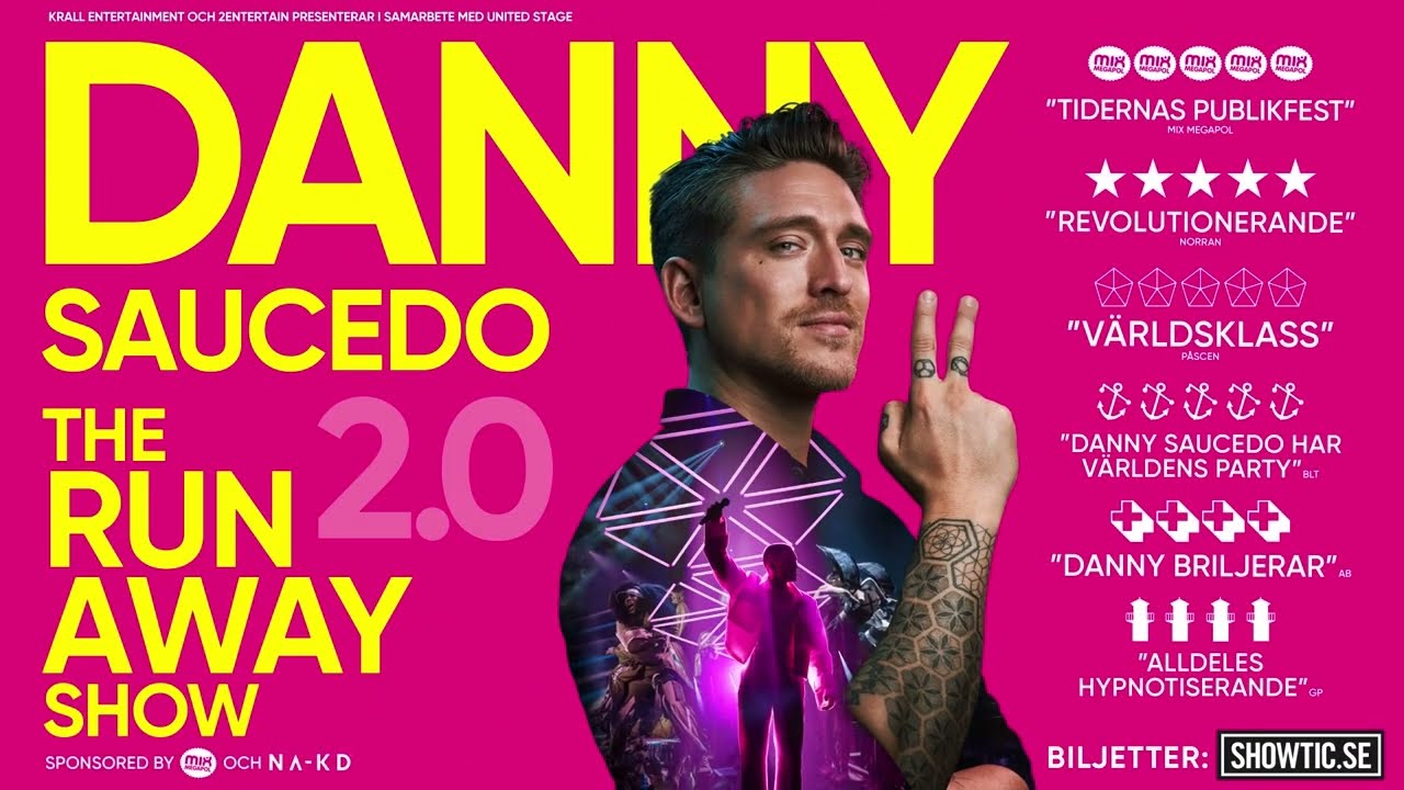 Danny Saucedo - The Run(A)way Show 2.0