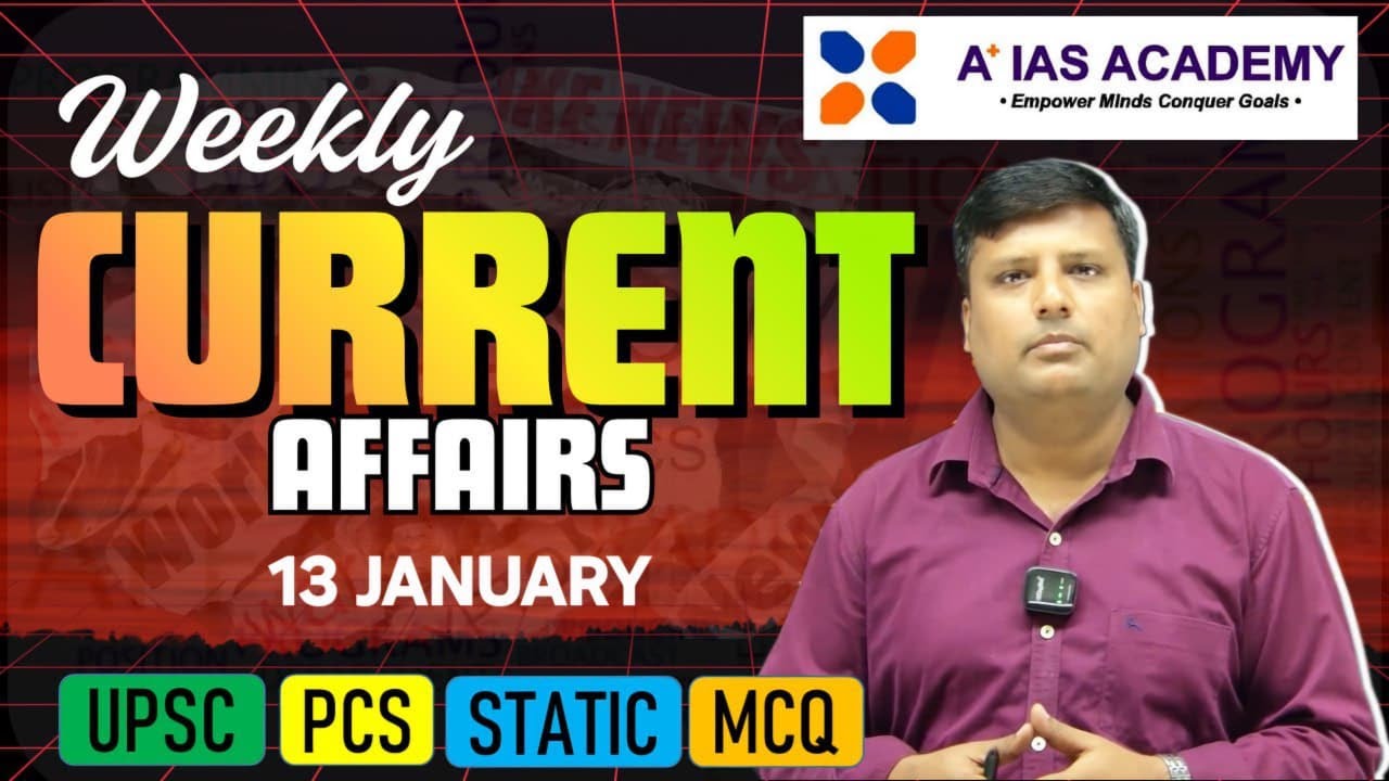 Weekly Current Affairs – UPSC/RAS/PCS Preparation Made Powerful | #currentaffairs #dailycurrentnews