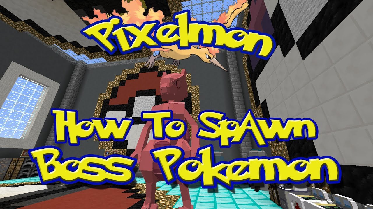 Pixelmon Tutorials: How To Spawn Boss Pokemon (Begginers Guide)