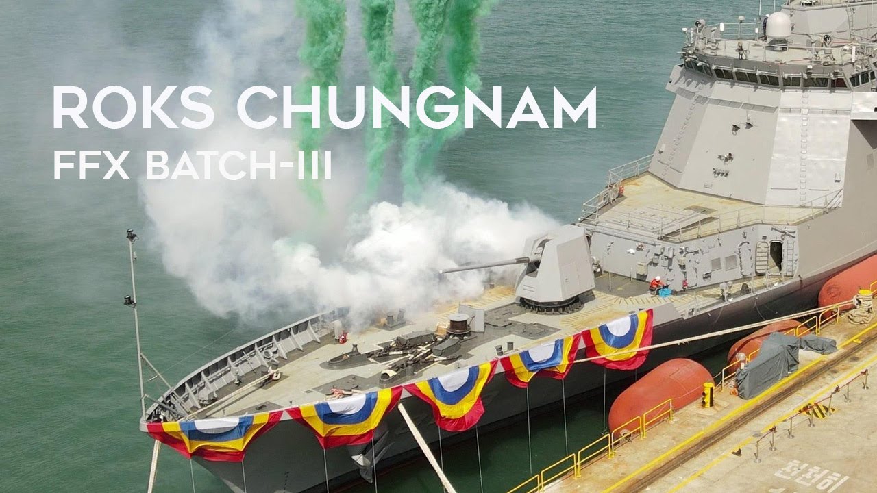 ROKS Chungnam: Korea's New Frigate With Stronger Anti-Submarine Capability