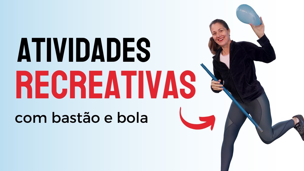 ATIVIDADES RECREATIVAS PARA IDOSOS! GRANDES GRUPOS!