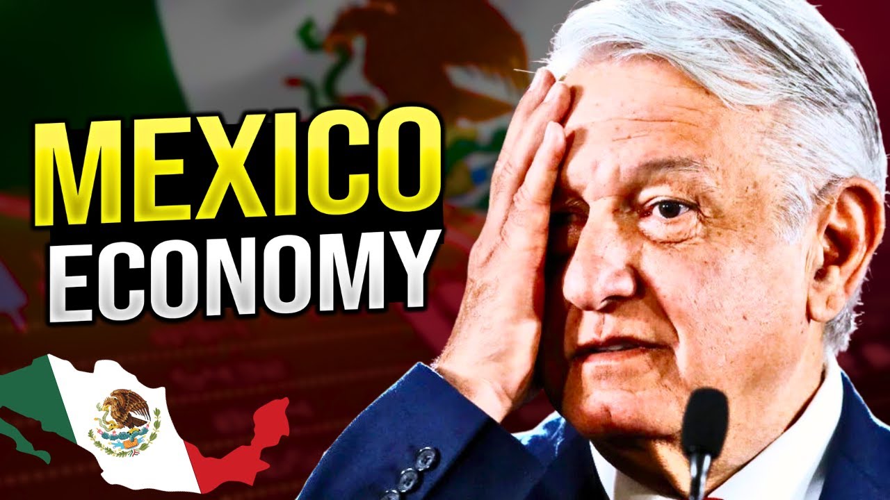 Mexico Economy Explained: Facts, Challenges and Opportunities