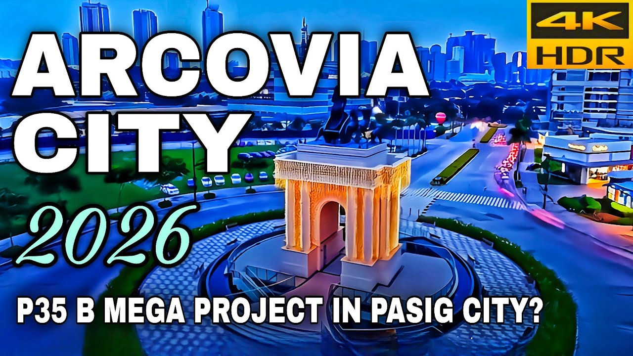 METRO MANILA'S NEXT CBD |ARCOVIA CITY 2026 | ₱35B Mega Project In Pasig City | Ultra Clear 4K Walk🇵🇭