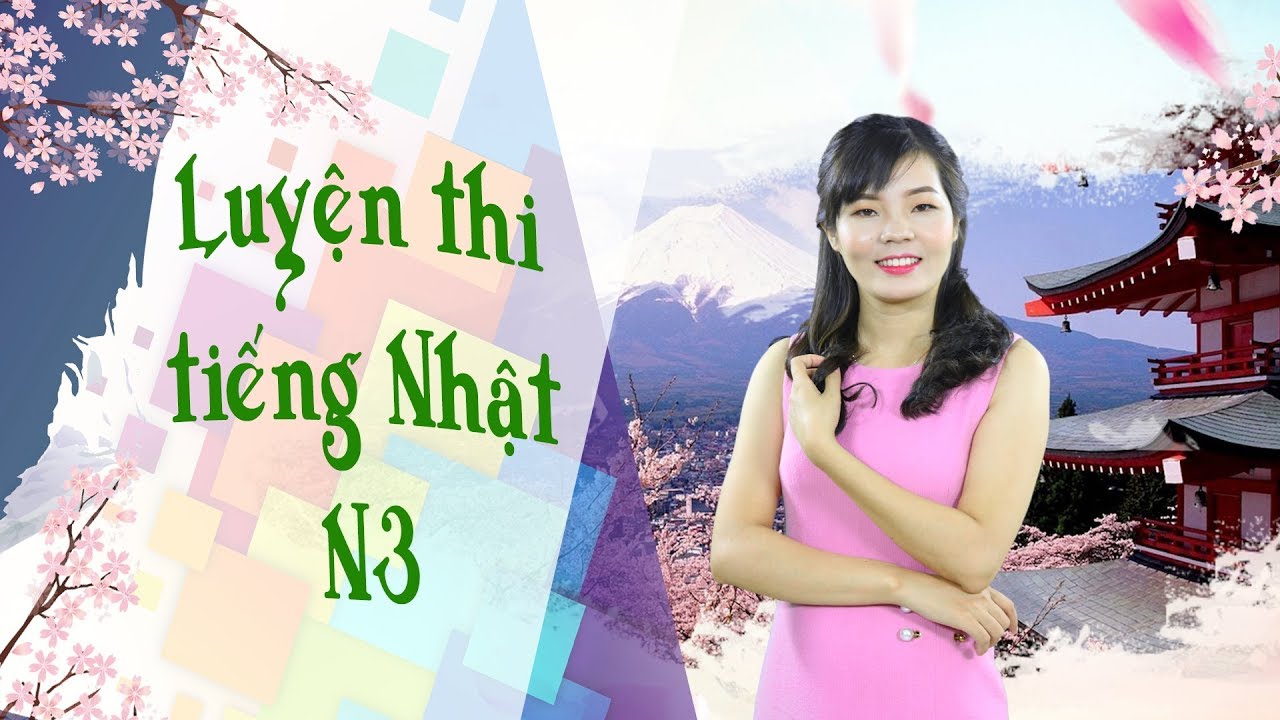 Học tiếng Nhật online N3 - Phân biệt cách sử dụng くらい・ほど