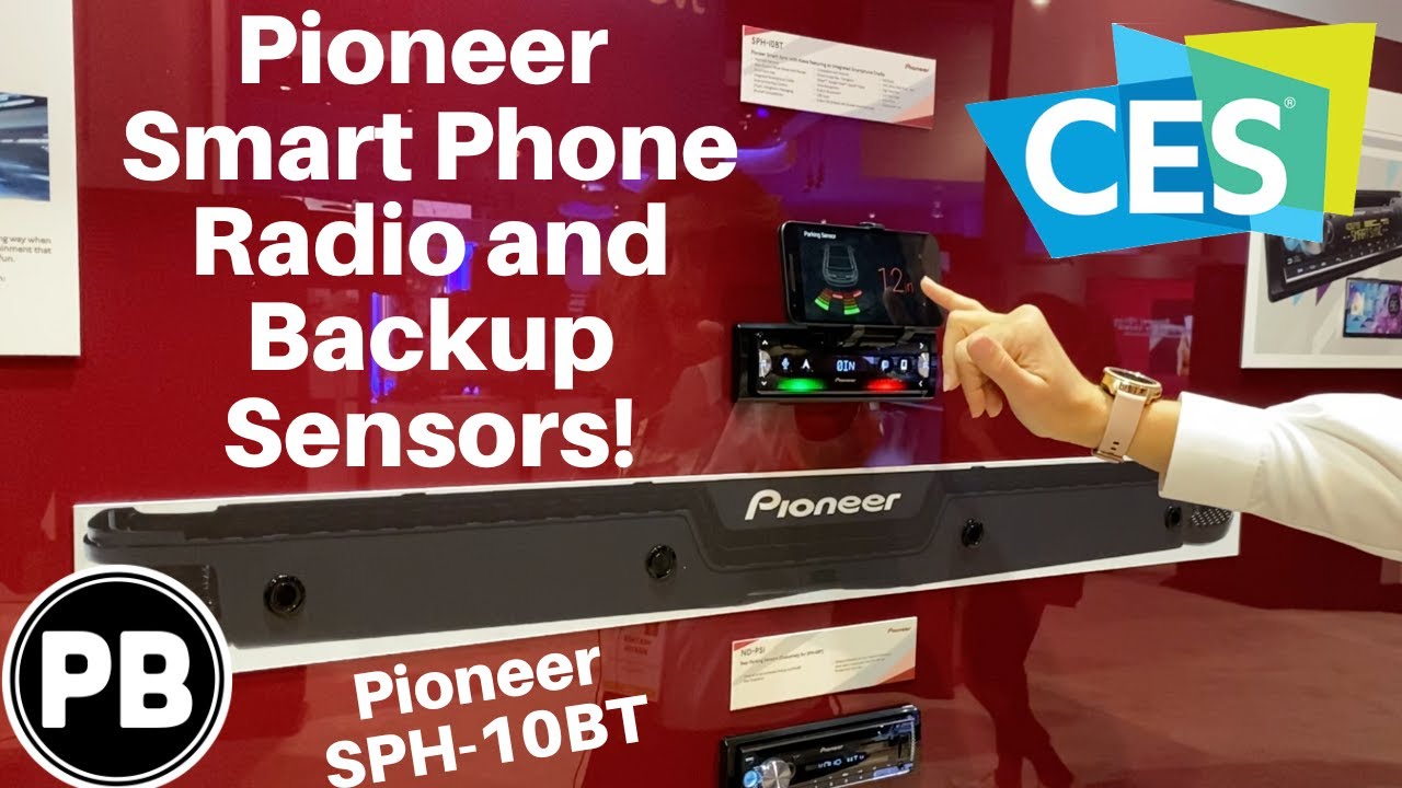 Pioneer Smart Phone Radio and Backup Sensors | CES 2020