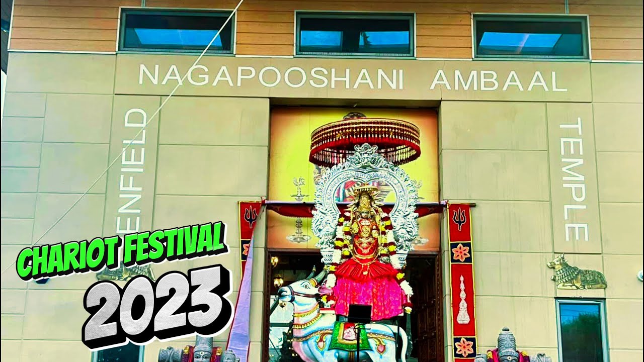 Enfield Nagapooshani Ambaal Temple Chariot Festival 2023| Part 1