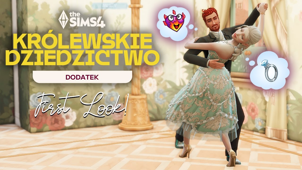 Wielki Bal i Królewskie Zaręczyny! 👑First Look 👑|KRÓLEWSKIE DZIEDZICTWO| The Sims 4