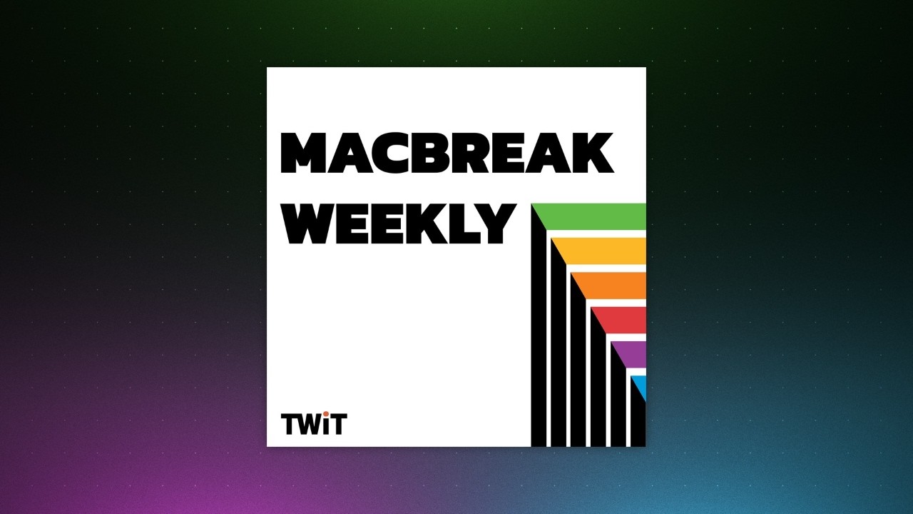 MacBreak Weekly 1043