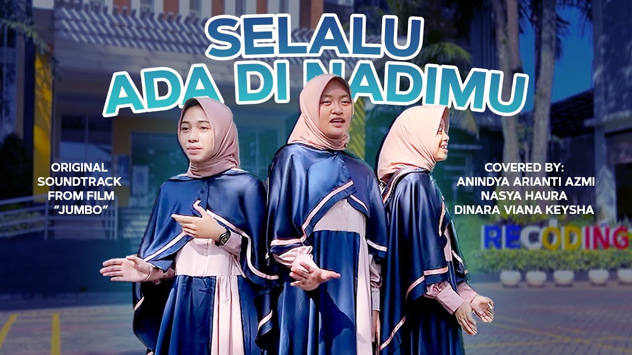 Selalu Ada di Nadimu - Covered by Santri Thursina (original soundtrack from 