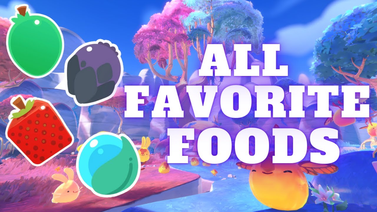 Slime Rancher 2 — все любимые блюда и где их найти