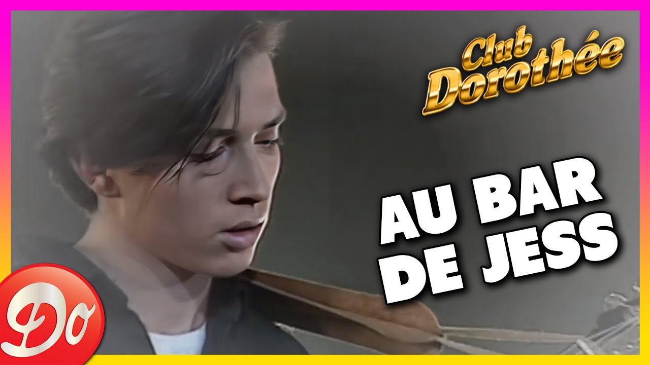 SÉBASTIEN ROCH - Au bar de Jess - CLUB DOROTHÉE | REPLAY