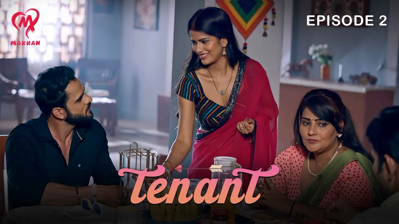 Tenant | Full Episode 2 | Pihu Jaiswal New Web Series | Makhan Plus App