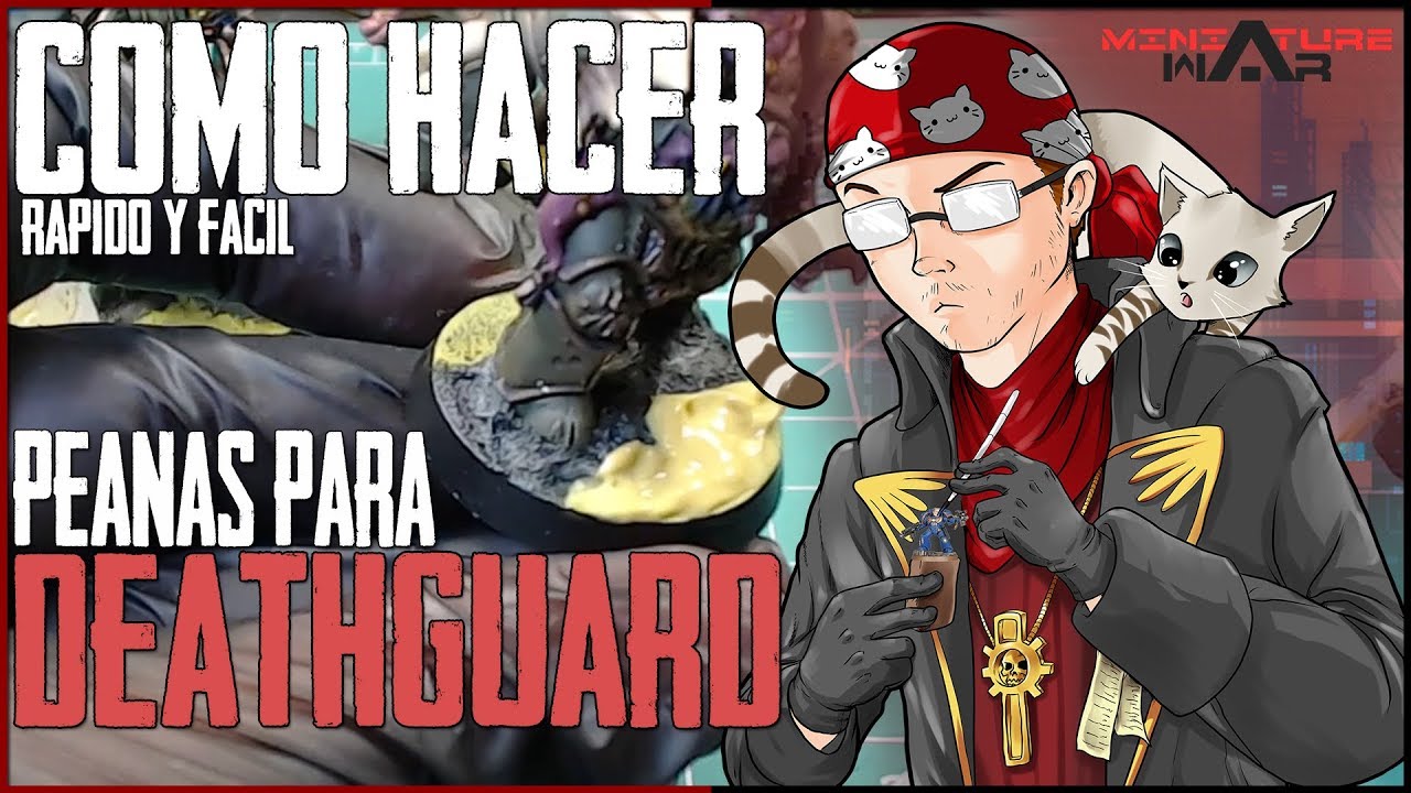 Cómo hacer - Peanas para la DEATHGUARD - Paso a paso