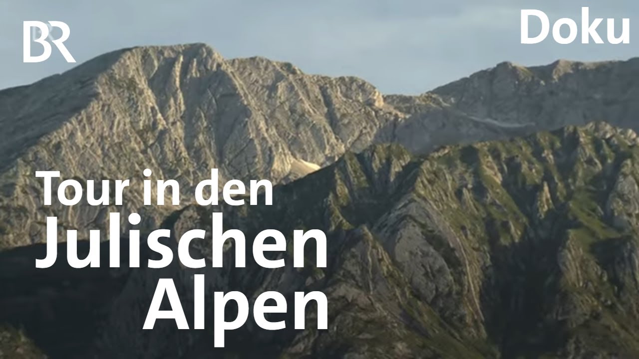 Nationalpark in Slowenien: Auf den Cisti Vrh in den Julischen Alpen | Bergauf-Bergab | BR