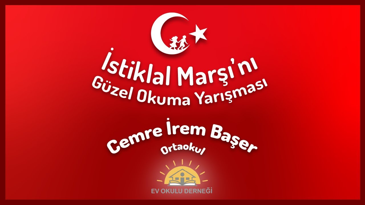 İstiklâl Marşı'nı Güzel Okuma Yarışması - Cemre İrem Başer - Ortaokul