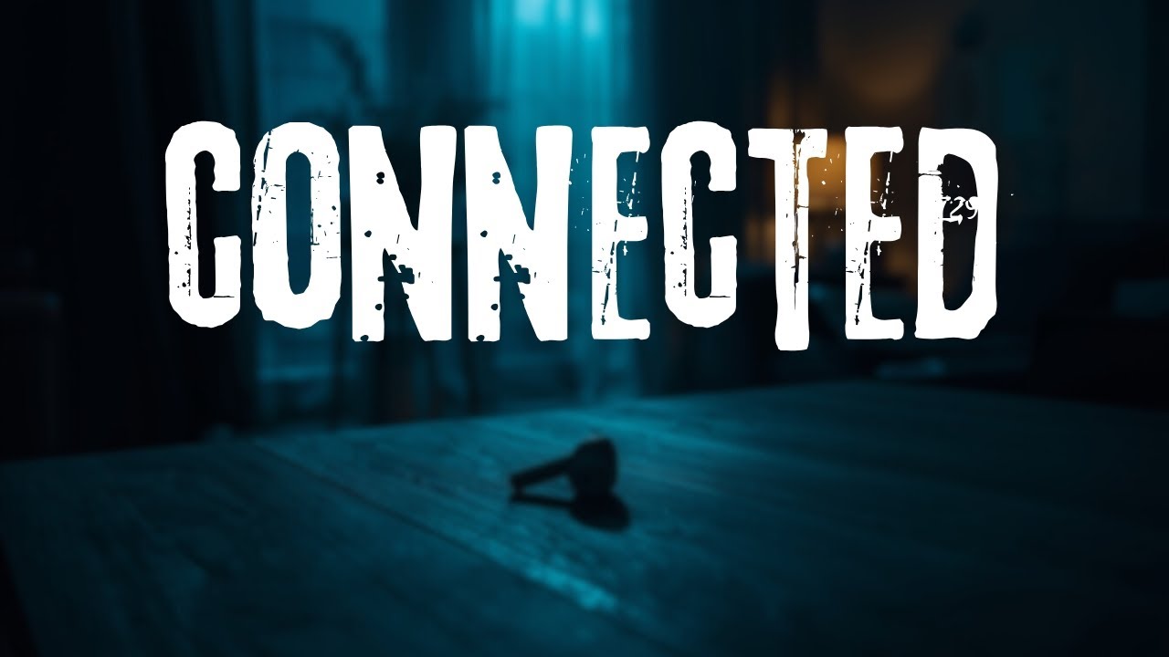 Connected | HORROR SHORT STORY