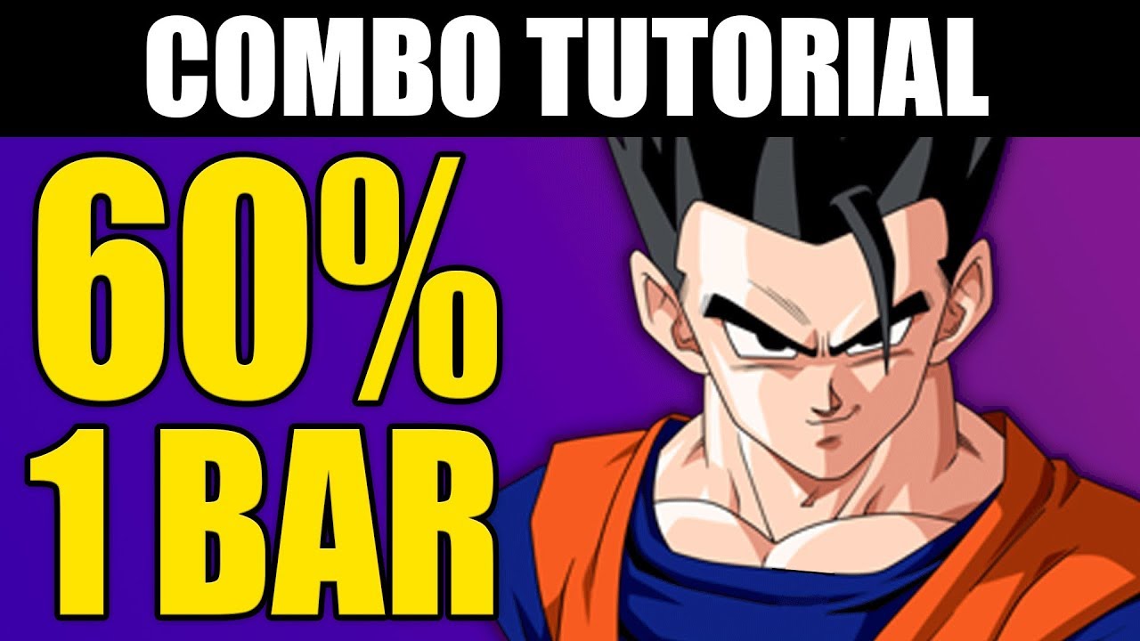 Dragon Ball FighterZ - ADULT GOHAN 60% Combo Tutorial - 1 Bar!