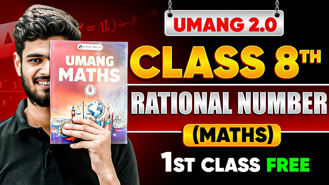 Rational Numbers Class 8 | UMANG 2.0 Maths First Free Class | Priyanshu Sir