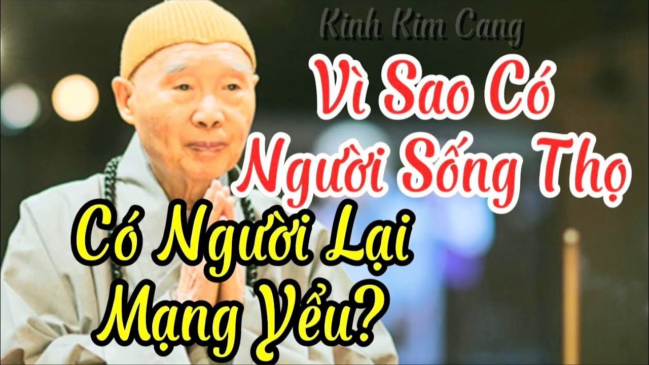 Tập 102 Vì Sao Có Người Sống Thọ, Có Người Lại Mạng Yểu? | Pháp Sư Tịnh Không