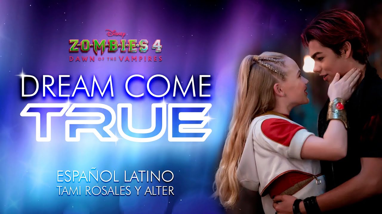 DREAM COME TRUE - ZOMBIES 4: Dawn of the Vampires - ESPAÑOL LATINO ft @Altercito